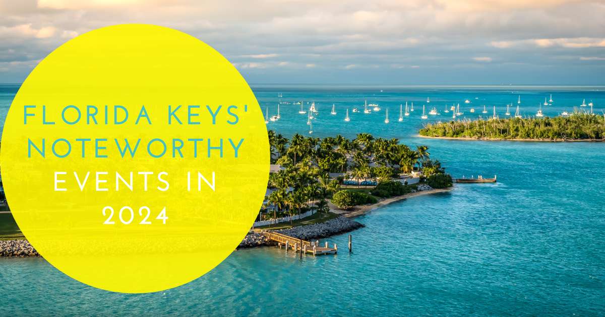 Facebook Florida Keys Noteworthy Events In 2024 1 